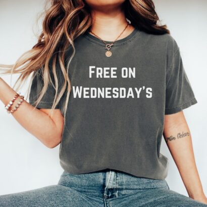 Free on Wednesday TShirt, Anti Trump Shirt, Biden Shirt, Funny Gag Political Shirt