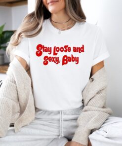 Stay Loose and Sexy Shirt, For Phillies Fan Baseball Tshirt, Gift For Wife Ring The Bell Game Tee For Phils Fan Girlfriend Philly Sport Lover