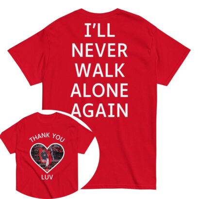 Jurgen Klopp Tribute T-Shirt, Thank You Luv Design, Commemorative Tee Liverpool Manager, I'll Never Walk Alone