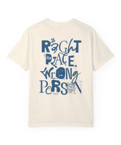 RM Right Place Wrong Person Graphic Tee