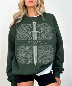 SJM merch, You do not falter, You do not yield Sweatshirt, Acotar Sweatshirt