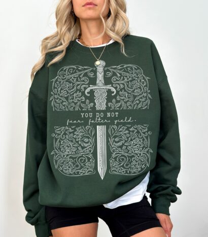 SJM merch, You do not falter, You do not yield Sweatshirt, Acotar Sweatshirt