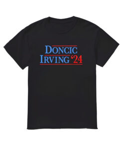 Doncic irving 24 president shirt