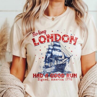 So Long London 4th of July Shirt, Fourth Of July Shirt, Oversized Trendy Tee,Funny July 4th Shirt