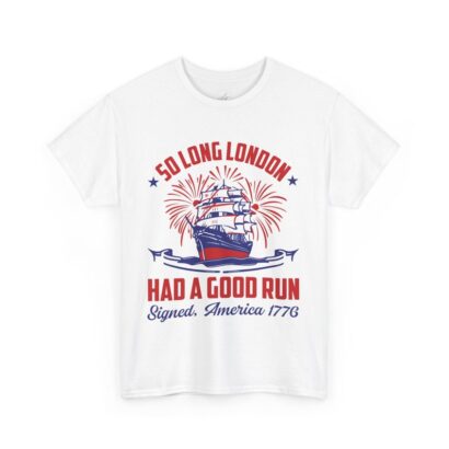 SO LONG, LONDON Cotton Tee, 4th of July Shirt