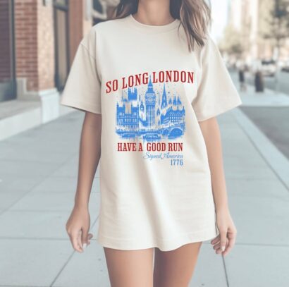 So Long London 4th of July Shirt, Fourth Of July Shirt, Unisex Trendy Tee, July 4th Shirt