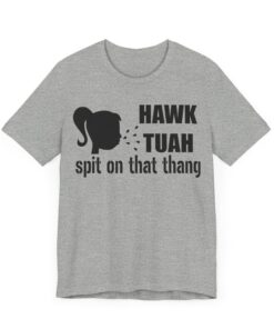 Hawk Tuah Spit On That Thang T-Shirt, Tik Tok, Funny Video, Viral, Unisex Jersey Short Sleeve Tee