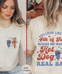 Makes Me Want A Hot Dog Real Bad Funny 4th July Tshirt, Hot Dog Lover Shirt