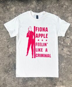 Criminal Shirt, Fiona apple shirt