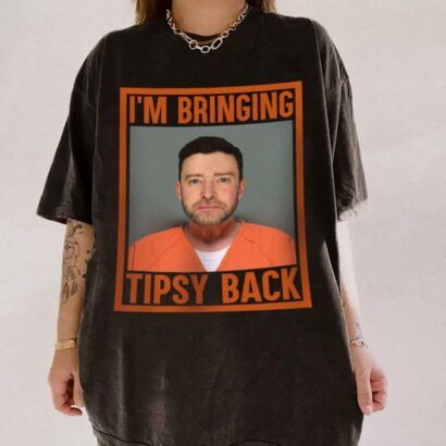 I'm Bringing Tipsy Back Graphic Tshirt, Funny Music Shirt, Free Justin Shirt, Mugshot Tee, Music Fan Shirt, Timberlake Fan Gift