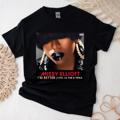 Missy Elliott Im Better T Shirt, Out Of This World Tour 2024 Unisex Shirt