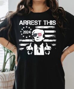 Arrest This Trump T-Shirt, Political Humor Shirt, Trump 2024 Tee, Make America 45 47 Viral Funny