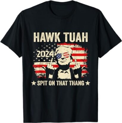 Trump 2024 Flag Funny Hawk Tush Middle Finger 24 Vote Trump T-Shirt