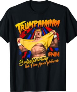 Trump Wrestling Meme Fake News Trumpamania Shirt