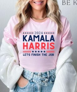 2024 Kamala Harris Let's Finish The Job Shirt, President Kamala Harris 2024 Shirt, Madam President Kamala Harris Shirt