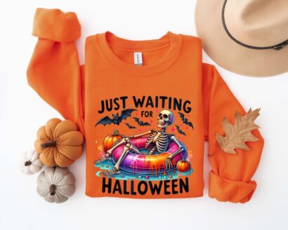 Just Waiting For Halloween, Funny Halloween Sweatshirt, Halloween Skull Sweatshirt, Halloween Summer Shirt, Halloween Skeleton Sweatshirt