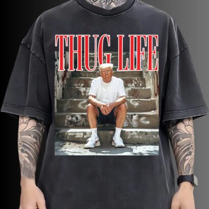 Donald Trump Thug Life Shirt, Viral Thug Life Trump T-Shirt, Sarcastic Donald Trump Tee