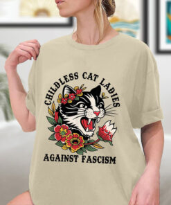 Childless Cat Lady, Childless Cat Ladies, Against Fascism, Feminist Shirt, Sweatshirt, Hoodie