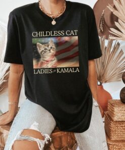 American Flag Cat Lady Kamala Shirt, Childless Cat Ladies Kamala Shirt, Harris 2024 President Shirt