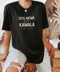 Dog Moms For Kamala Shirt, Kamala Harris 2024 President Shirt, Dog Mom Shirt, Kamala Rally T Shirt