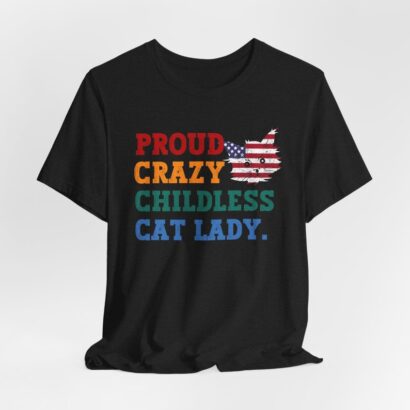 Proud crazy childless cat lady shirt,Kamala Harris Shirt,Harris 2024 Shirt