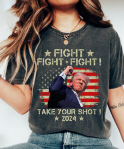 Trump Shot Shirt, Fight Take your Shot Tee, Donald Trump Shirt, Failed Assassination Trump Tee, Trump Shooting