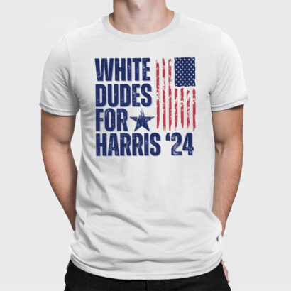 White Dudes For Harris Election 2024 Shirt