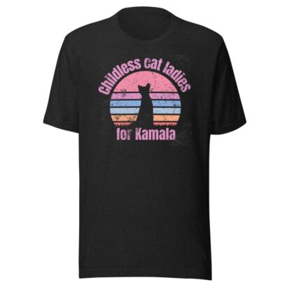 Childless Cat Ladies for Kamala, Cat Lady for Kamala, Kamala Harris Shirt