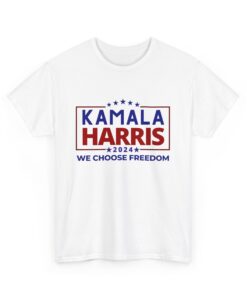 We Choose Freedom Kamala Harris Shirt, Kamala Harris T-Shirt, Kamala Harris Campaign, Kamala for President, Kamala Harris 2024 Tee