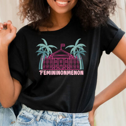 Femininonmenon, Funny Presidential Election Shirt, Democrat, Kamala For President 2024 Shirt