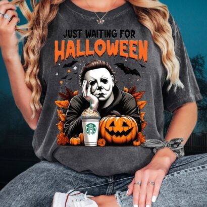 Just Waiting for Halloween Shirt, Michael Myers, Womens Halloween Shirt, Spooky Season Shirt, Michael Myers Shirt