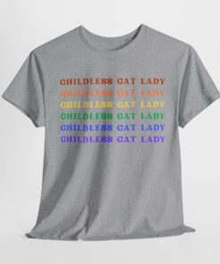 Childless cat lady tee - heavy cotton unisex