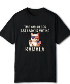 This Childless Cat Lady is Voting Kamala 2024 T-Shirt