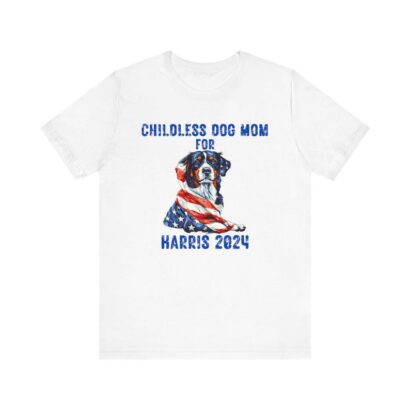 Kamala Harris 2024 Short Sleeve Tee, Childless Dog Mom for Harris 2024 Shirt