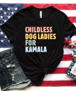 Childless dog ladies for kamala shirt, Childless dog lady shirt, Kamala harris shirt