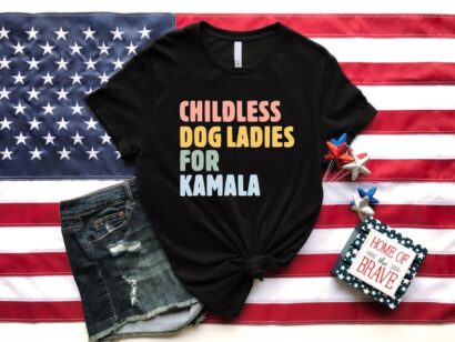 Childless dog ladies for kamala shirt, Childless dog lady shirt, Kamala harris shirt