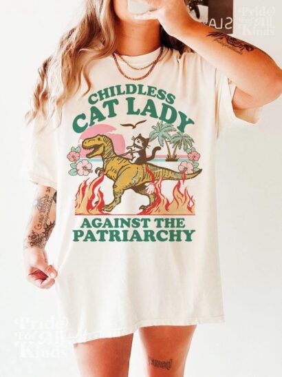 Childless cat lady tshirt, Childless cat ladies shirt, Against patriarchy