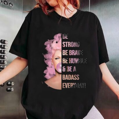 Pink Singer Shirt, P!nk Be Strong Shirt, Summer Carnival 2024 Shirt, Pink Music Festival Shirt, Trustfall Album Shirt, Pink Gift For Fan