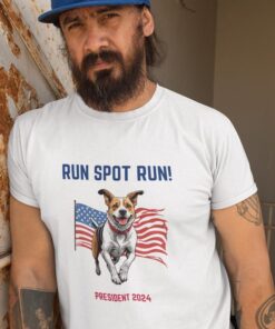 Run Spot Run! President 2024: The Only Candidate Who Won't Need a Leash, Running Dog American Flag T-shirt, Patriotic Tee, Political T-shirt