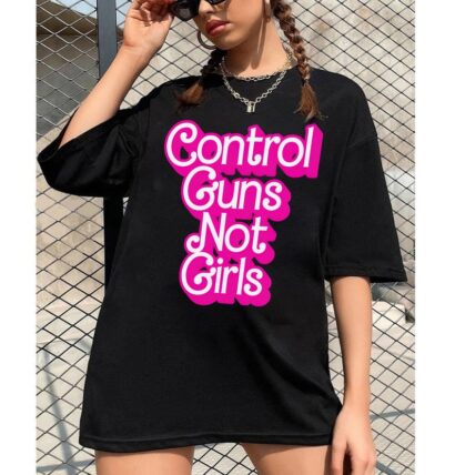 Control Guns not Girls (Pink Version) tee, Thoughts and Prayers, Gun Control Shirt, Anti-Gun Shirt, Protect Kids Shirt, Kamala Quote Shirt