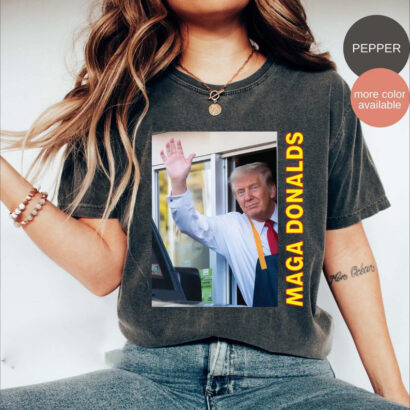 Maga Donalds Shirt, Funny Trump Shirt, Pennsylvania Trump 2024 Tee, Republican Gift, Election Maga 2024, Trump Mcdonalds Shirt