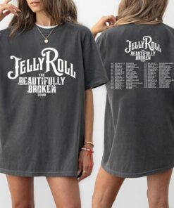 Jelly Roll The Beautifully Broken Tour 2024 Tee, Sweatshirt And Hoodie, Jelly Roll 2024 Concert, Unisex Clothing