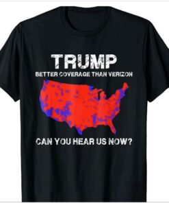 Trump Better Than Verizon Shirt Unisex Cotton Menswear