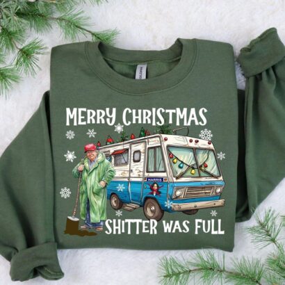 Merry Christmas Shitter Was Full Sweatshirt,Ugly Christmas Trump Tee, Santa Trump Election 2024 Christmas Shirt, I'll Be Home for Christmas