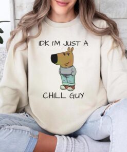 Just A Chill Guy Funny Meme Shirt, Chill Guy Shirt, My New Character Chill Guy Dog That Lowkey Doesn't Give Meme Shirt, Trending Meme Shirt