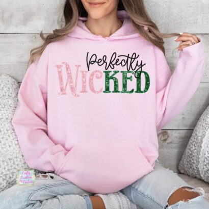 Perfectly wicked faux sequin hoodie wicked Hoodie gift for daughter good witch bad witch wizard of oz wicked