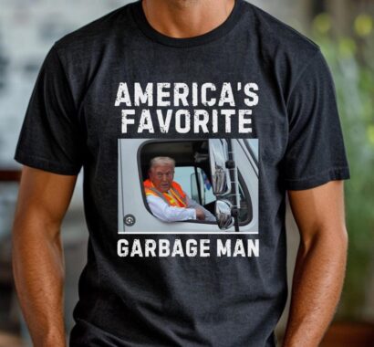 Trump Garbage Truck Shirt, Trump Supporters Garbage Shirt, America's Favorite Garbage Man, Patiotic Shirt, MAGA T Shirt, Garbage Truck Tee