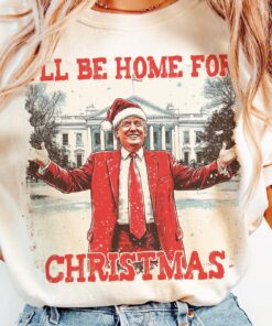 Funny Trump Christmas shirt, I'll be home for Xmas shirt, 2024 Political shirt, Merry Vibes shirt, Holiday shirt, Christmas shirt Design