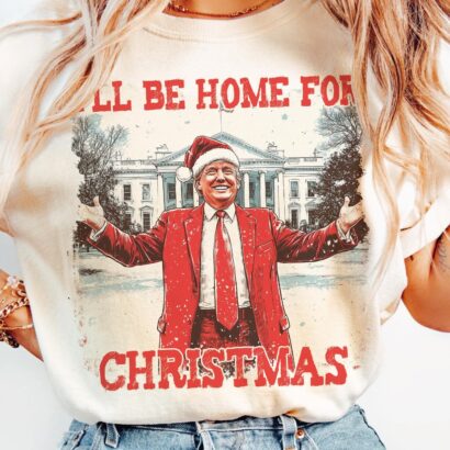 Funny Trump Christmas shirt, I'll be home for Xmas shirt, 2024 Political shirt, Merry Vibes shirt, Holiday shirt, Christmas shirt Design