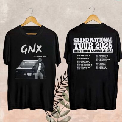 Grand National Tour Shirt, Grand National Tour Merch, Kendrick Lamar Tour 2025 Fan Shirt, Kendrick Lamar GNX Shirt, Kendrick Lamar Fan Gift